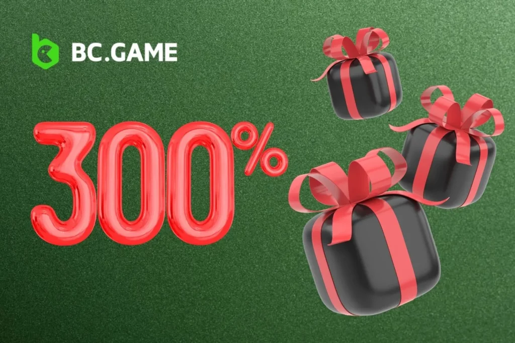 How to Claim a 300% Bonus on BC Game