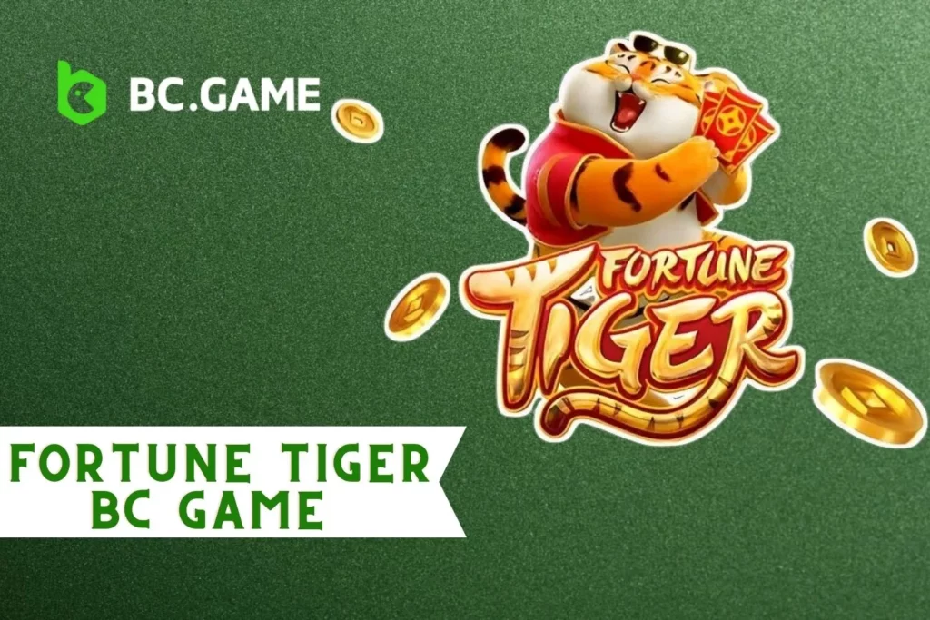 What is the Fortune Tiger Game?