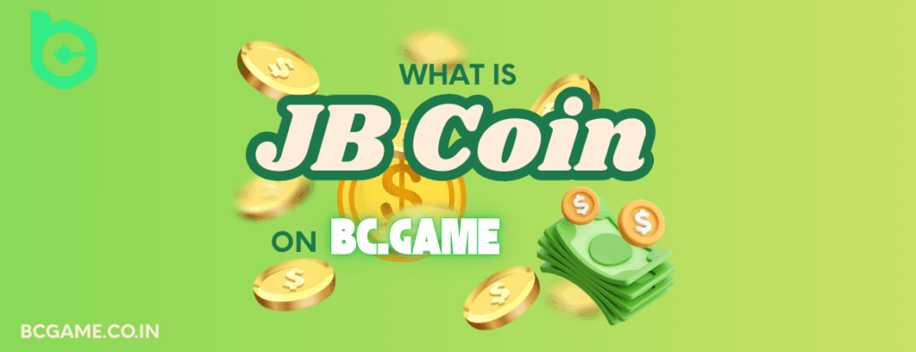 What is JB Coin in BC.Game?