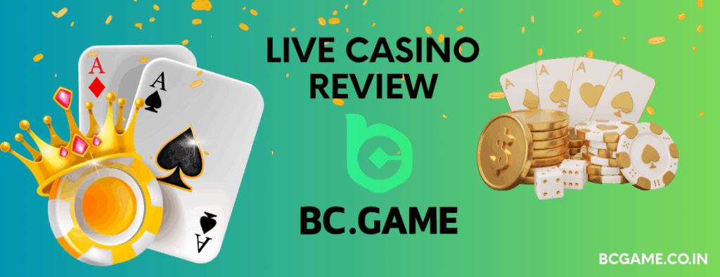 Live Casino Review at BC.GAME