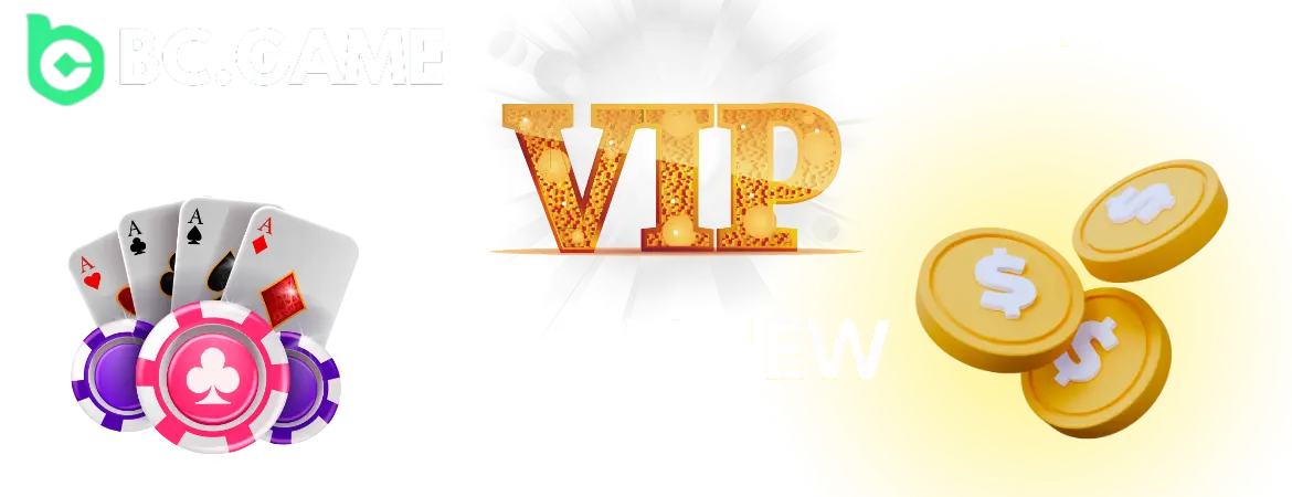 BC VIP Club Overview
